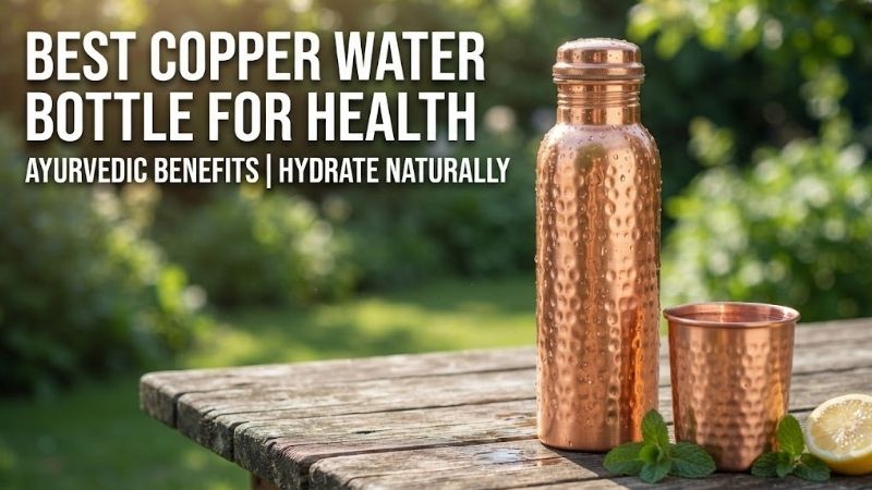 best-copper-water-bottle-for-health