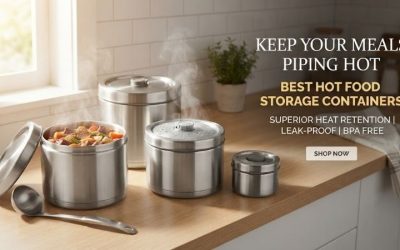 Best hot food storage containers: Ultimate Warmth Guide