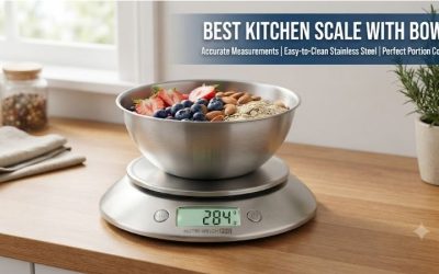 Best Kitchen Scale With Bowl: Top Rated Measuring Set