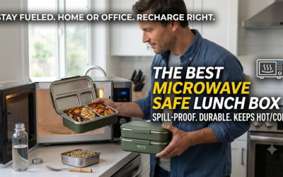 Best Microwave Safe Lunch Box: Top Heat Resistant Picks