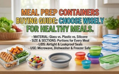 Meal prep containers buying guide: Choose the right set today