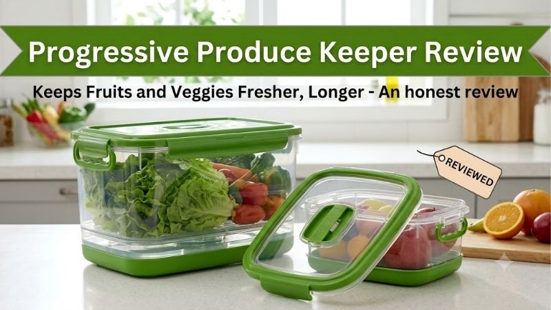 progressive-produce-keeper-review